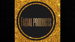 Facial Products